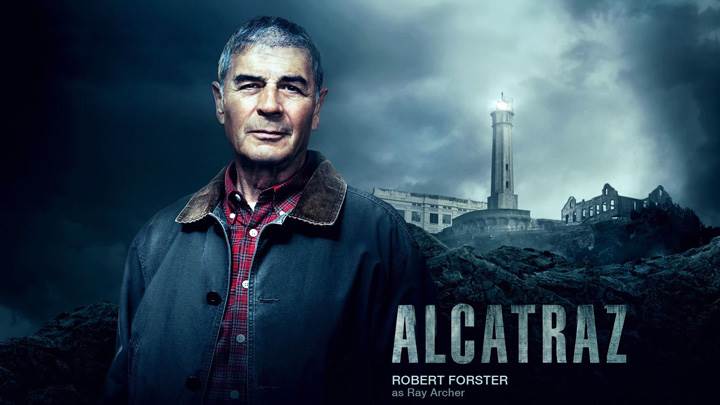 Alcatraz – Robert Forster As Ray Archer